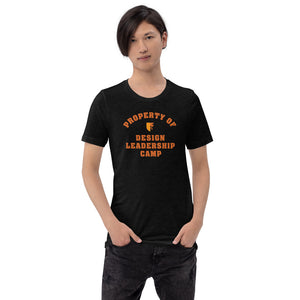 Property of Design Leadership Camp Unisex Tee