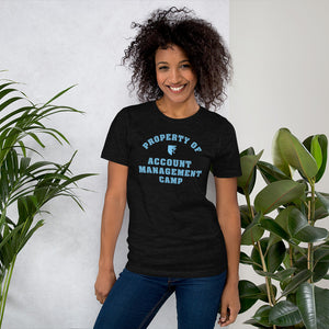 Property of Account Management Camp Unisex Tee