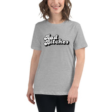Load image into Gallery viewer, Bad Bitches - White on Black Type - Women&#39;s Relaxed Tee
